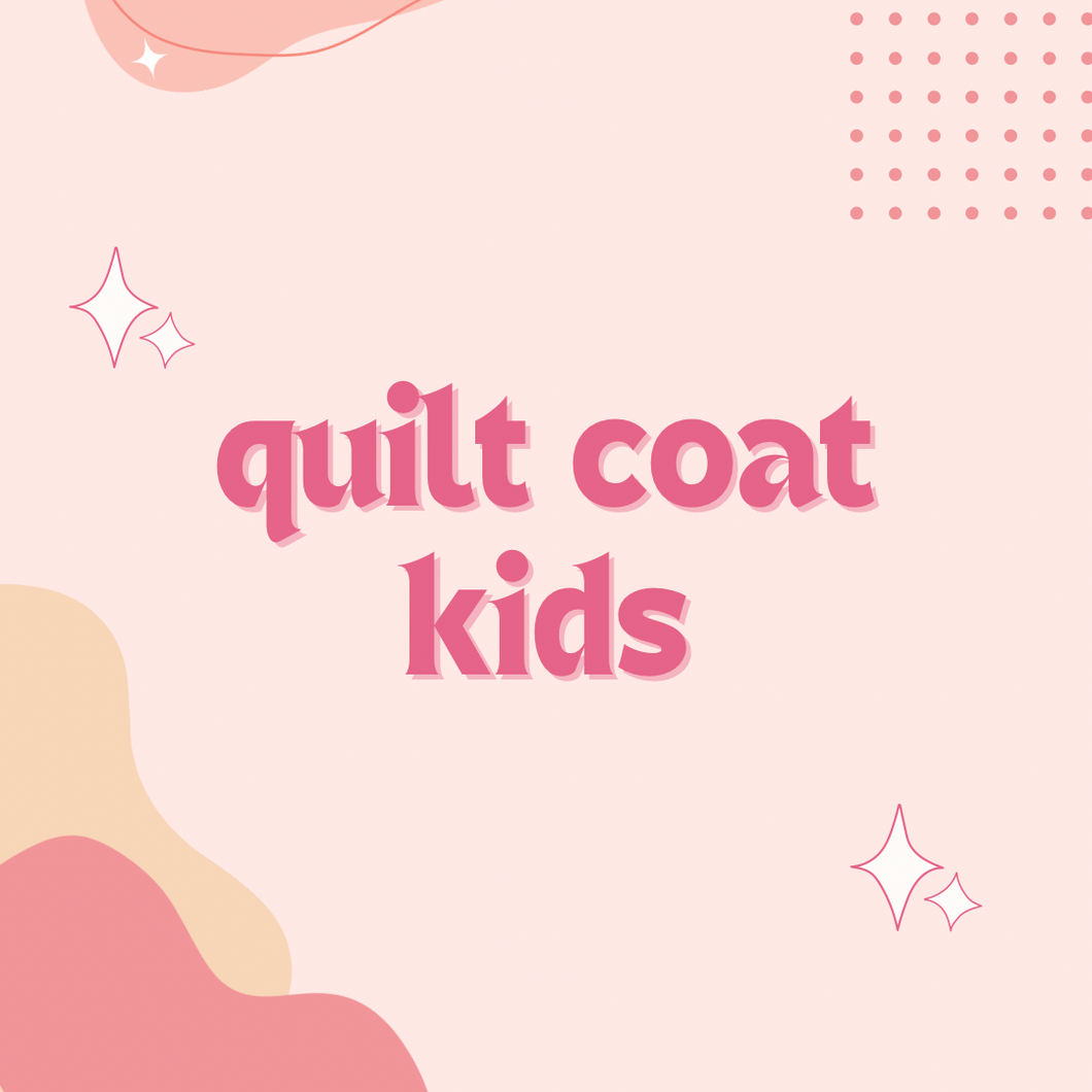 Quilt Coat - Kids